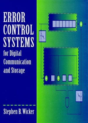 Image of Error Control Systems: for digital communication and storage