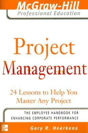 Image of Project Management : 24 Lesson to help you master any project