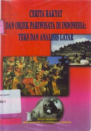 Image of Cerita Rakyat dan Objek Periwisata di Indonesia: Teks dan Analisis Latar
