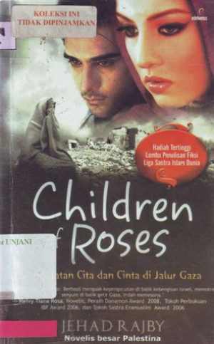 Image of Children of Roses: Pergulatan Cita dan Cinta di Jalur Gaza