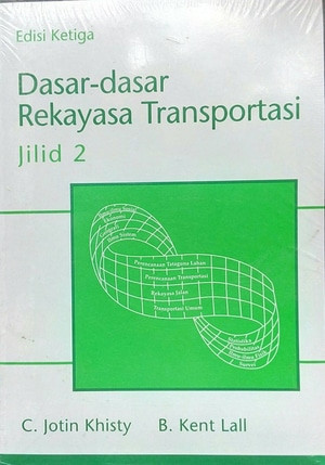 Image of Dasar-Dasar Rekayasa Transportasi, Jilid 2