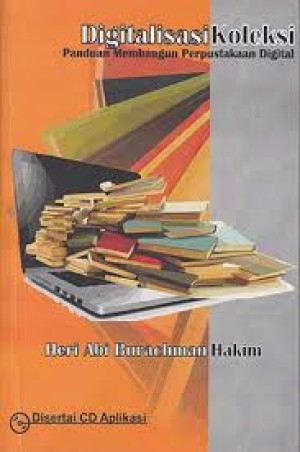 Image of Digitalisasi Koleksi ; Panduan Membangun Perpustakaan Digital