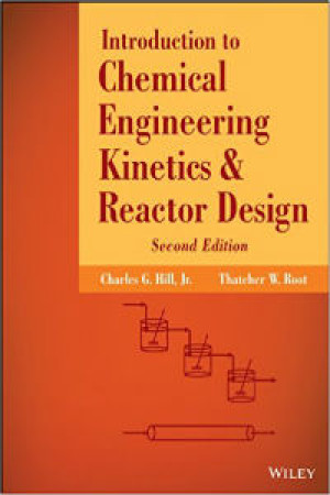 Image of Introduction to Chemical Engineering Kinetics & Reactor Design