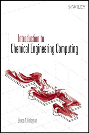 Image of Introduction to chemical engineering computing