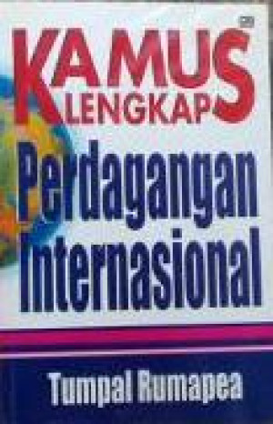 Image of Kamus Lengkap Perdagangan Internasional