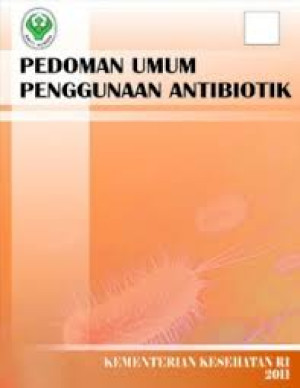 Image of Pedoman Umum Penggunaan Antibiotik