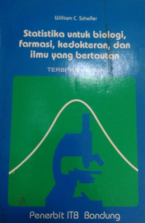 Image of Statistika untuk Biologi, Farmasi, Kedokteran dan Ilmu yang bertautan.