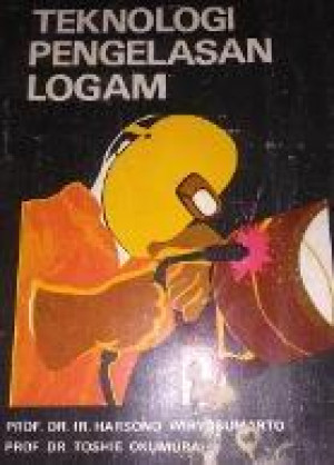 Image of Teknologi Pengelasan Logam