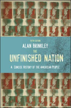 Image of The Unfinished Nation: a concise history of the american people