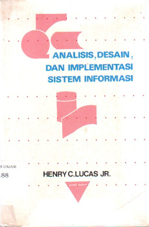 Image of Analisis Desain dan Implementasi Sistem Informasi