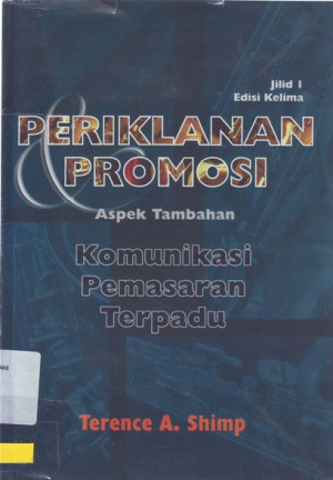 Image of Periklanan Promosi : aspek tambahan komunikasi pemasaran terpadu,  Jilid 1