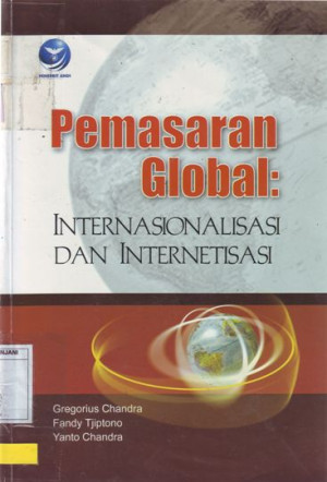 Image of Pemasaran Global: Internasionalisasi dan Internetisasi