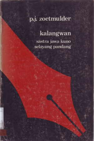 Image of Kalangwan : Sastra Jawa Kuno Selayang Pandang